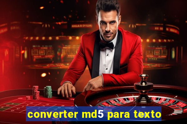 converter md5 para texto